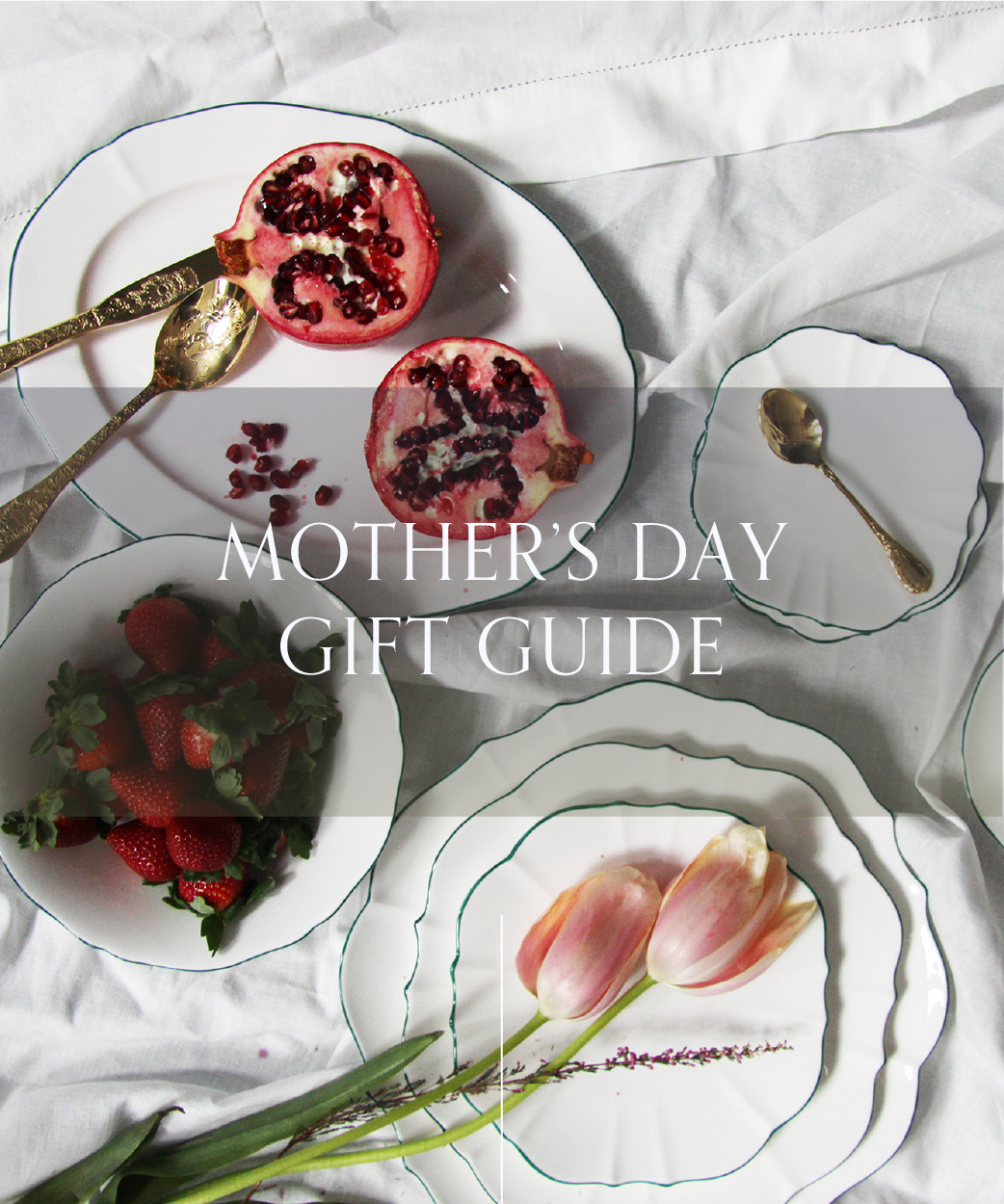 Mother’s Day Gift Guide