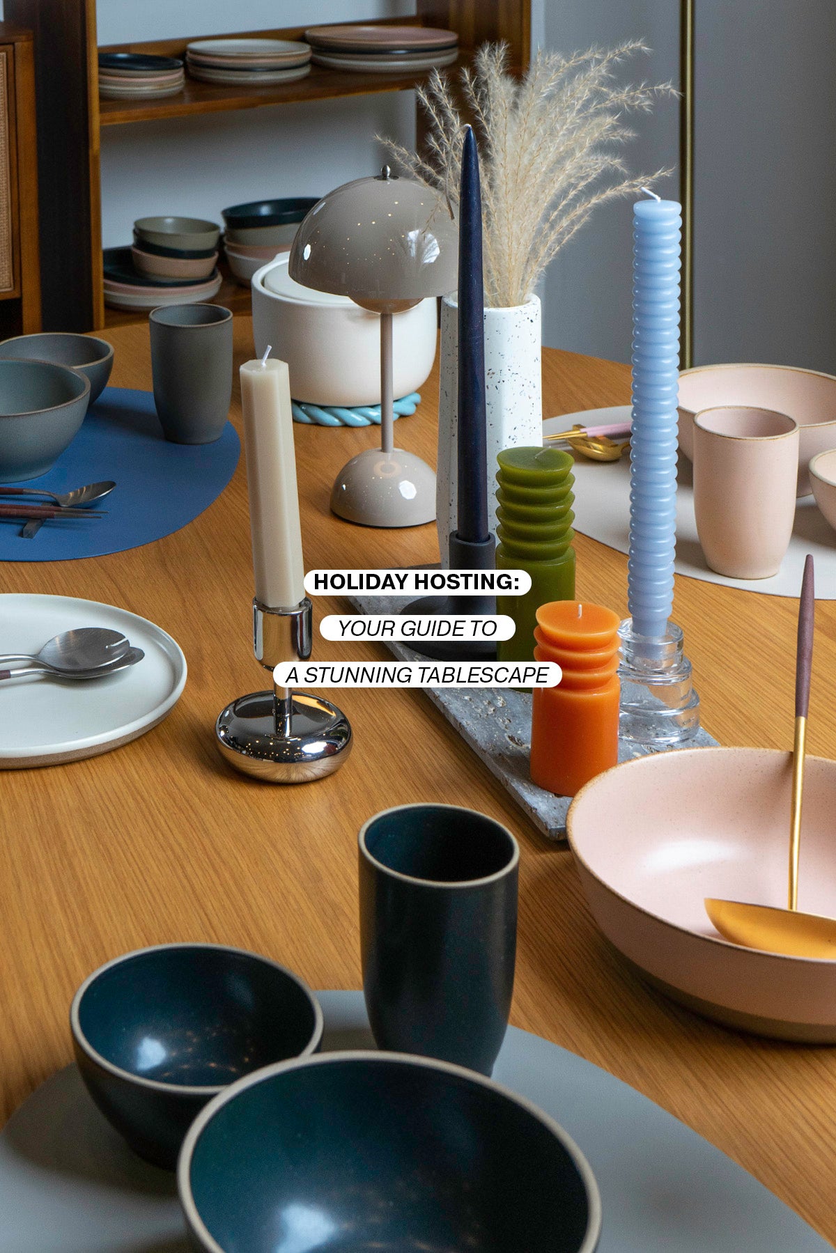 Holiday Hosting: Your Guide to a Stunning Tablescape