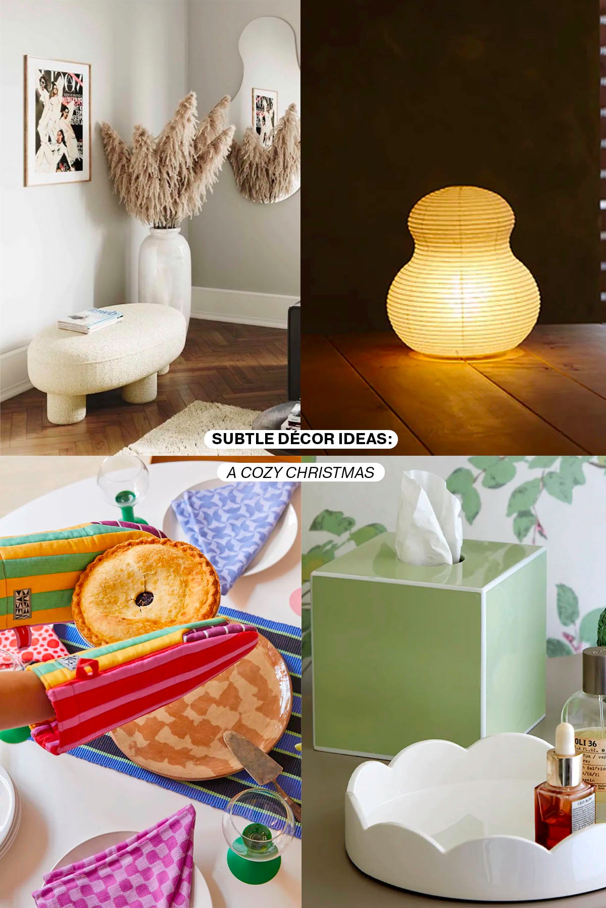 Subtle Décor Ideas: A Cozy Christmas