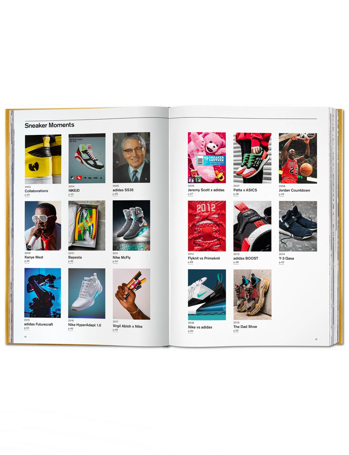 Sneaker Freaker. The Ultimate Sneaker Book