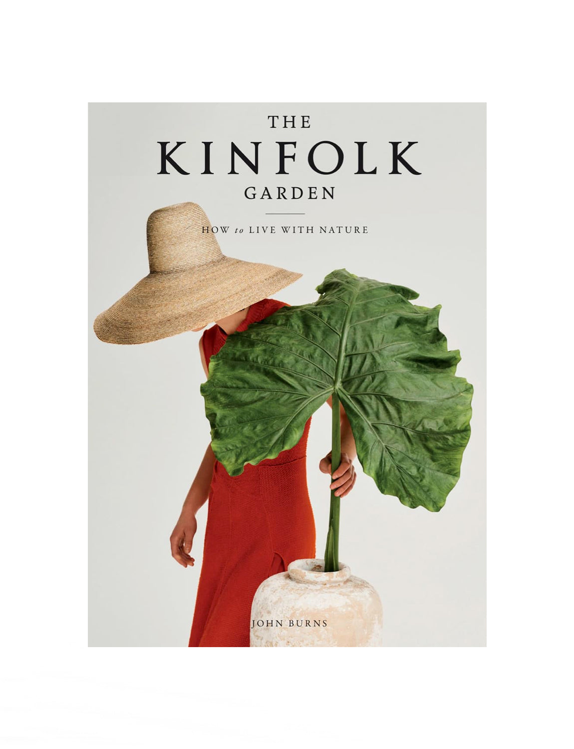 The Kinfolk Garden: How to Live with Nature