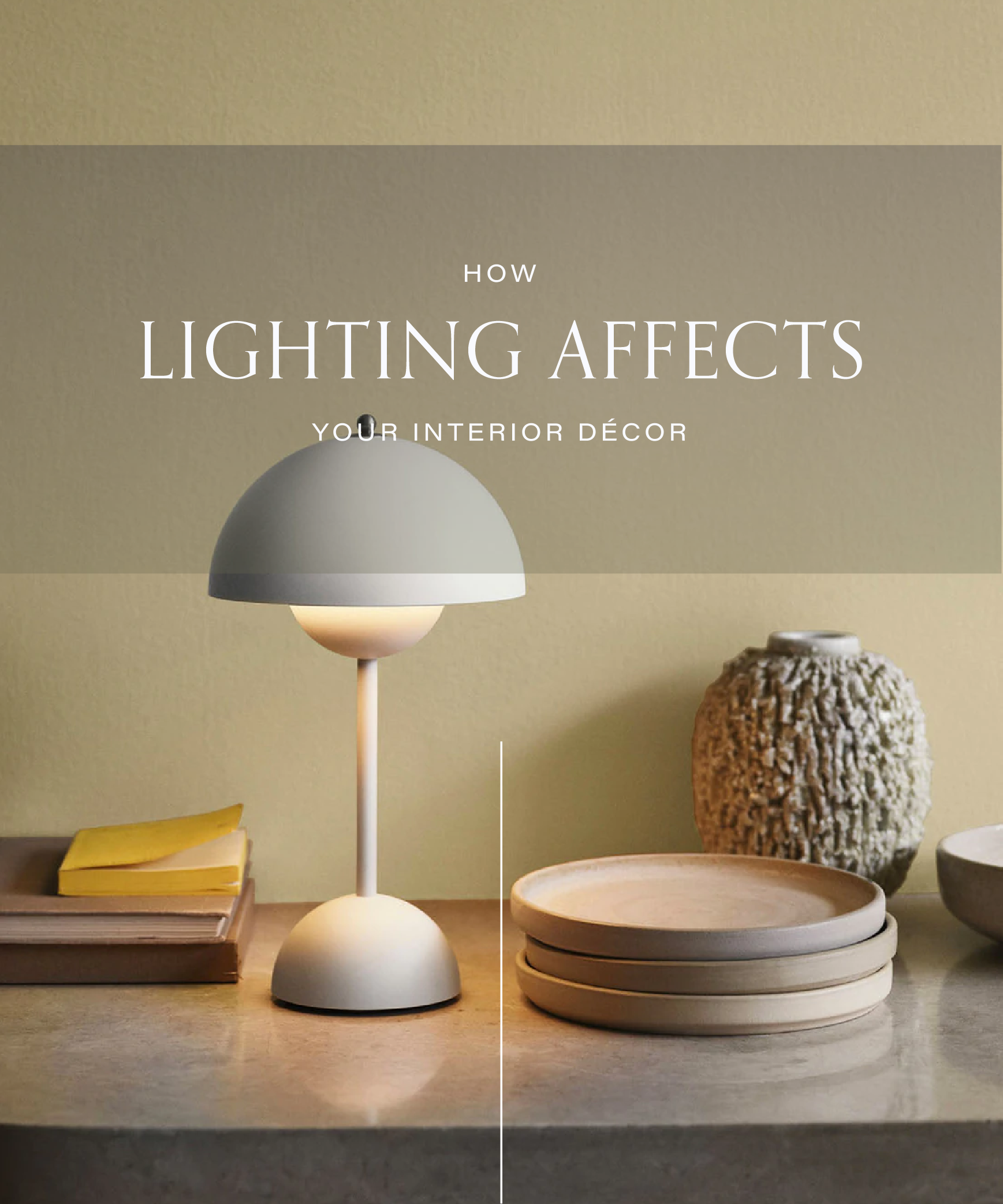 How Lighting Affects Your Interior Décor