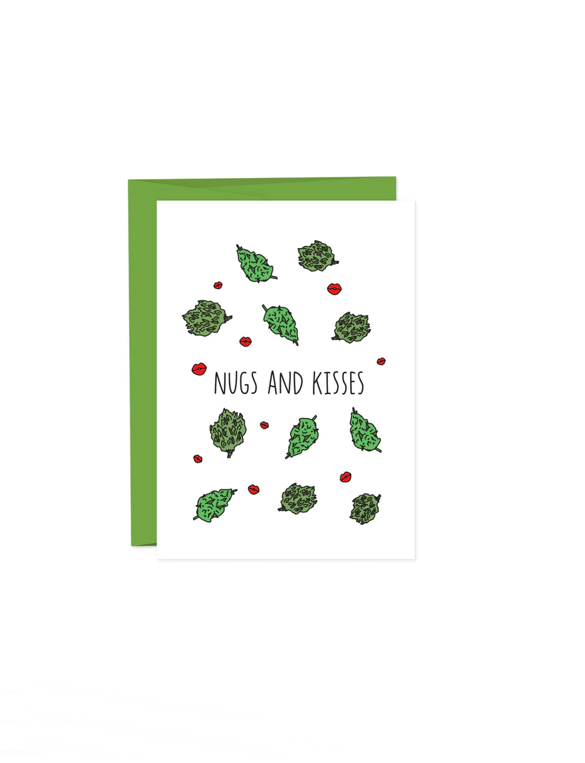 Weed Nugs and Kisses Card